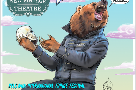 Let the Fringe Begin: Kelowna Fringe Festival 2021